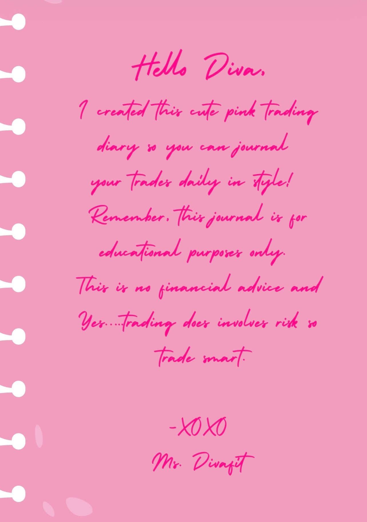 A DIVA Trading Diary (Digital Journal)