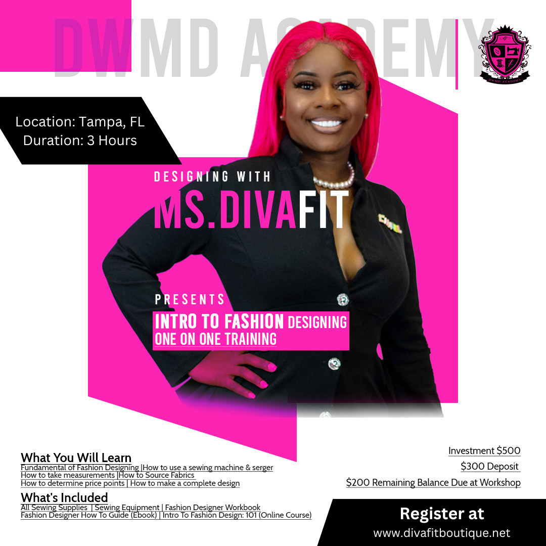 Intro To Fashion Designing One on One Training DivaFit Exclusive Intro To Fashion Designing One on One Training DivaFit Exclusive